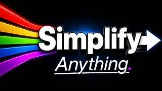 Make Any Complex Process Simple: Beginners Guide