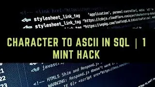 Create Character To ASCII IN SQL IN 1 Mint|| Ascii function in sql  ||1 mint hack of SQL Table