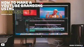 How to make a YouTube Branding picture using Adobe Spark | Spark tutorial 2