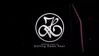 Jefferson Lewis III - Editing Demo Reel