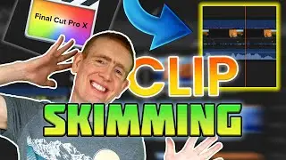 CLIP SKIMMING and WHY it is so useful in Final Cut Pro X // Timesaver!