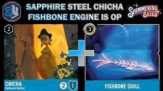 🔵🔘 SAPPHIRE STEEL 5.0 SHOWS IT'S STRENGTH WITH FISHBONE CHICHA ENGINE - Disney Lorcana Gameplay