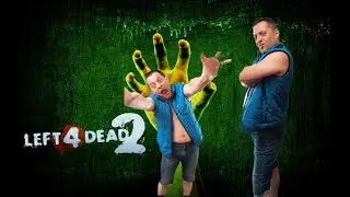 Left 4 Dead 2  / 13 / Холодный ручей / Прохождение ...