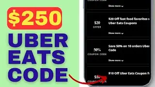 How to Get $250 Uber Eats Promo Code (2024)