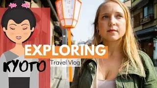 Fun Things to do in Kyoto, Japan 👘⛩