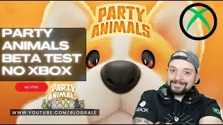 🔴[AO VIVO] JOGO SENSACIONAL! PARTY ANIMALS COM A GALERA NO XBOX SERIES X (Beta Test)