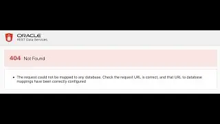 Oracle apex Error 404 The Request Could Not Be Mapped To Any Database