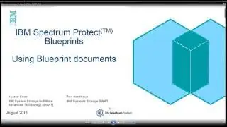 IBM Spectrum Protect 7.1.6  Blueprints  expediting a server install - Presentation