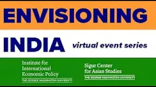 Envisioning India: Why India Is Growing Fast, But Not Creating Enough Jobs