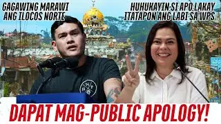 DUDURUGIN ANG ILOCOS NORTE AT HUHUKAYIN SI MARCOS TSAKA ITATAPON SA WPS