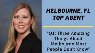Melbourne, FL Top Buyers Agent - Question #1