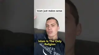 only sensible Religion is Islam By American Revert Muslim #revert #allah