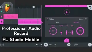 professional Audio Recording in FL Studio Mobile || Fl Studio Mobile Me Apni Vocal Regard Kaise Kare