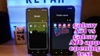 Samsung galaxy A51 vs galaxy A70 app opening test