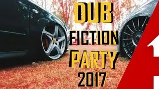 DUB FICTION PARTY 2017