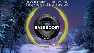 🔥Keys N Krates - Dum Dee Dum (Jikay remix) 🔊[BASSBOOSTED]🔊 // ❄️NORDIC BASSBOOST❄️