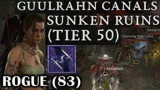 DIABLO 4 - ROGUE (83) TWISTING BLADES GEAR & BUILD - SUNKEN RUINS & CANALS - TIER 50 DUNGEONS