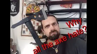 Why all the axe hate? A response to all the haters.