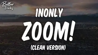 1nonly - ZOOM! (Clean) 🔥 (Zoom Clean)
