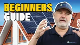 A Beginners Guide to Solar Panels For Home