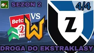 HORROR W DECYDUJĄCYM MECZU SEZONU | OD IV LIGI DO EKSTRAKLASY | KARIERA TRENERA I KLUBU | 4/4 | S2
