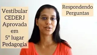 Respondendo Perguntas - Pedagogia UERJ - Vestibular CEDERJ