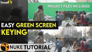 Nuke Compositing Tutorials | Easy Green Screen Keying | VFX