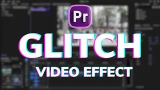 How to Create Glitch Effect with Premiere Pro 2026