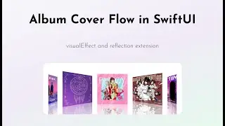 AlbumCoverFlow: A SwiftUI View for Scrolling Album Cover Visualizations Itunes