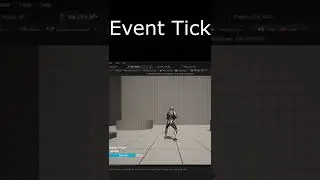 What is an Event Tick in Unreal Engine?