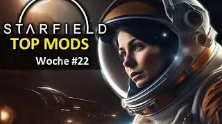 Starfield Mods #22 | New bosses, weapons, skills & more!