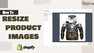 How to Resize Product Image in Shopify | Shopify Tutorial in Hindi