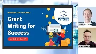 Grant Writing for Success | Bentham Science Webinar