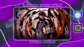 TUTORIAL BRUSH STYLE | TUTORIAL ANDROID