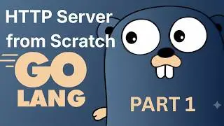 HTTP Server from Scratch in Go - Part 1