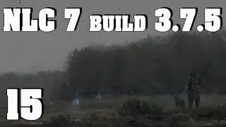 NLC 7 build 3.7.5 ч.15 Кейс для Лысого, найти Мюллера, тайник Мюллера на ЗХ, заказал Степанычу плащ.