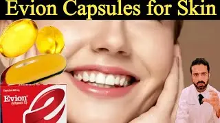 Evion capsules Uses for Skin | Evion Vitamin e for skin problems