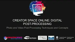 Creator Space Online: Digital Post Processing