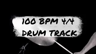 1 Hour 100 BPM - 4/4 Drum Track - Drum Loop - Metronome - Drum Beat