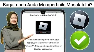 Cara Memperbaiki Kesalahan Pembaruan Roblox VNG | Cara memperbaiki masalah wilayah Roblox |