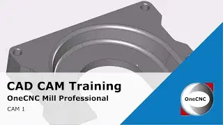 Applying Tool Paths in OneCNC Mill Professional | OneCNC CAD CAM Training - CAM Training 1