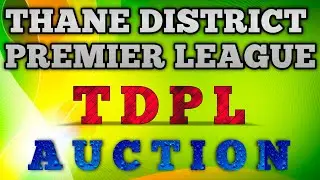NST LIVE PRESENT THANE DISTRICT PREMIER LEAGUE AUCTION