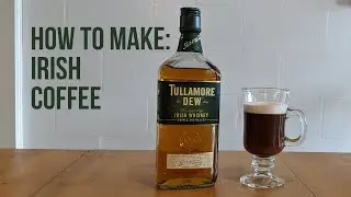 How to Make an Irish Coffee at Home (EASY)