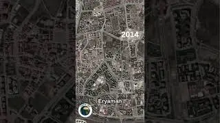 Ankara Eryaman timelapse 2000-2023