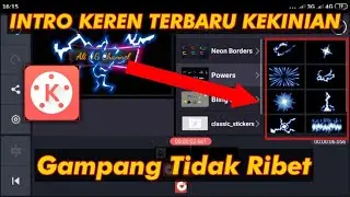 CARA MEMBUAT INTRO KEREN MENGGUNAKAN KINEMASTER