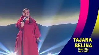 Tajana Belina - Dom (8D)