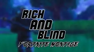 Juice Wrld - Rich And Blind (Fortnite Montage)