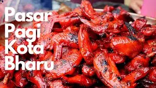 TOP Morning Market in Kota Bharu Kelantan 🇲🇾 | Pasar Kota Jembal