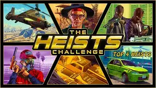 TOP 4 BEST HEISTS! | The Heists Challenge | GTAV | #10