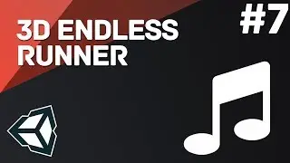 3D Runner on Unity #7 - Menu / Pause / Sounds